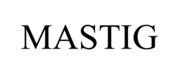 MASTIG