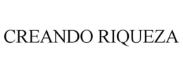CREANDO RIQUEZA