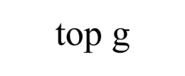 TOP G