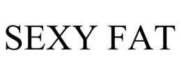 SEXY FAT