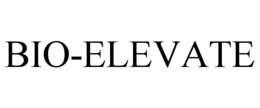 BIO-ELEVATE
