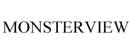 MONSTERVIEW