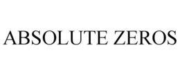 ABSOLUTE ZEROS