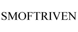 SMOFTRIVEN