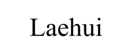 LAEHUI