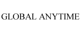 GLOBAL ANYTIME
