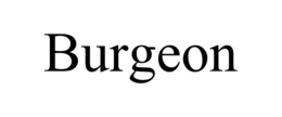 BURGEON
