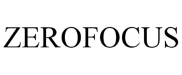 ZEROFOCUS