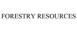 FORESTRY RESOURCES