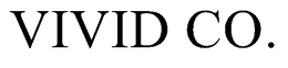 VIVID CO.