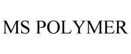 MS POLYMER