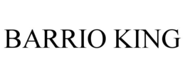 BARRIO KING