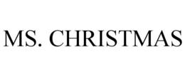 MS. CHRISTMAS