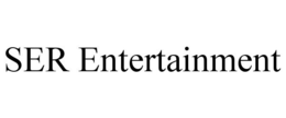SER ENTERTAINMENT