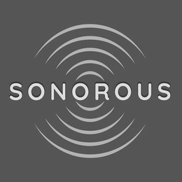 SONOROUS