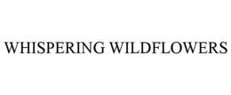 WHISPERING WILDFLOWERS