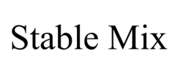 STABLE MIX