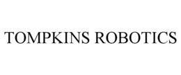 TOMPKINS ROBOTICS