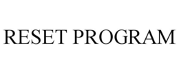 RESET PROGRAM
