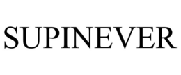 SUPINEVER