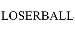 LOSERBALL