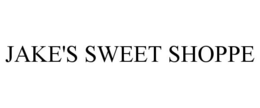 JAKE'S SWEET SHOPPE