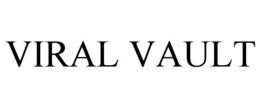 VIRAL VAULT