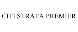 CITI STRATA PREMIER