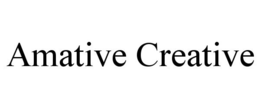 AMATIVE CREATIVE