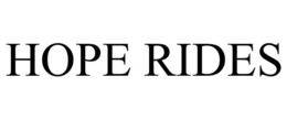 HOPE RIDES