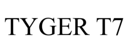 TYGER T7
