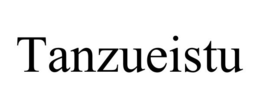 TANZUEISTU