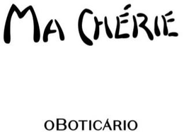 MA CHÉRIE O BOTICÁRIO