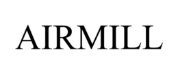AIRMILL