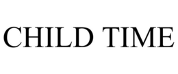 CHILD TIME