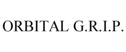 ORBITAL G.R.I.P.