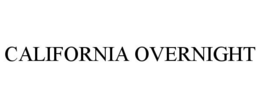 CALIFORNIA OVERNIGHT