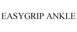 EASYGRIP ANKLE