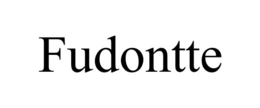 FUDONTTE