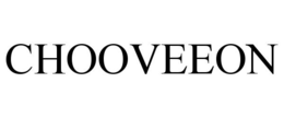 CHOOVEEON