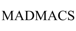 MADMACS