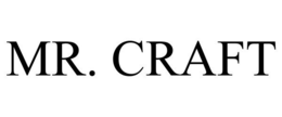 MR. CRAFT
