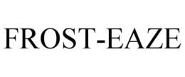 FROST-EAZE