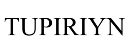 TUPIRIYN