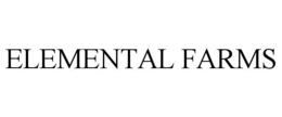ELEMENTAL FARMS