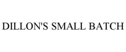 DILLON'S SMALL BATCH