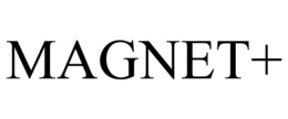 MAGNET+