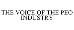 THE VOICE OF THE PEO INDUSTRY