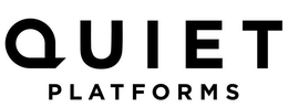 QUIET PLATFORMS
