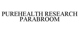 PUREHEALTH RESEARCH PARABROOM